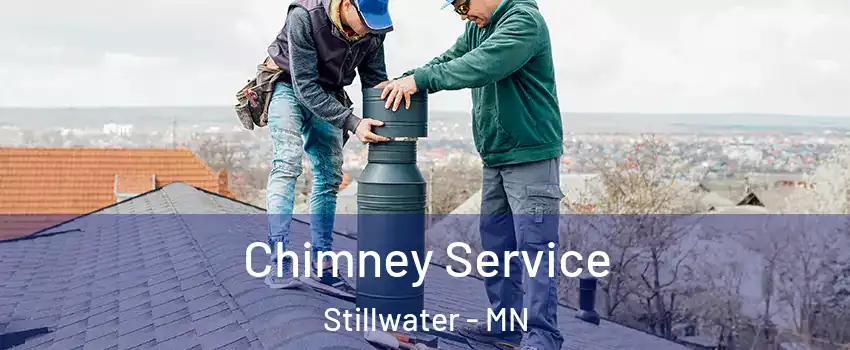  Chimney Service Stillwater - MN